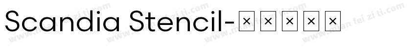Scandia Stencil字体转换